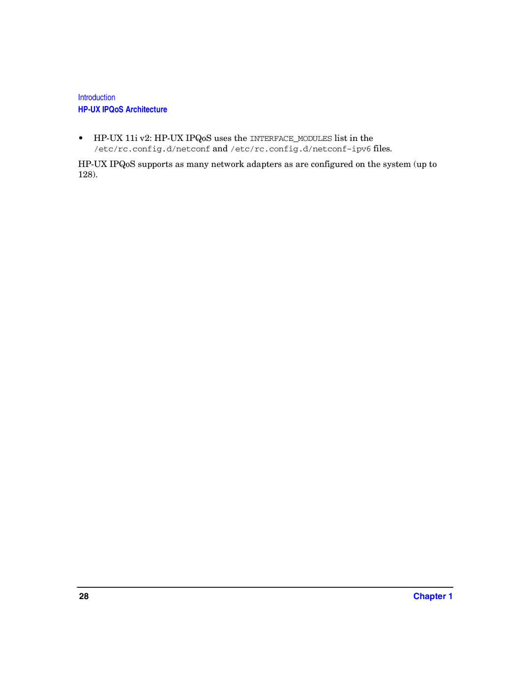 HP UX IPQos Software manual HP-UX 11i v2 HP-UX IPQoS uses the Interfacemodules list 