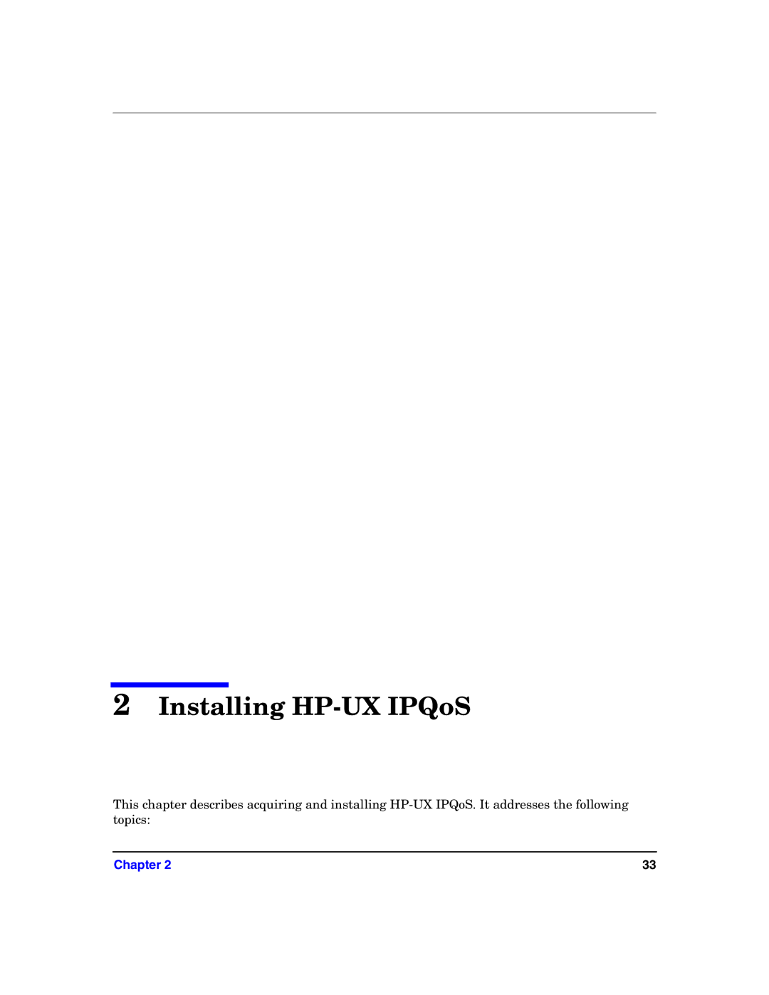 HP UX IPQos Software manual Installing HP-UX IPQoS 