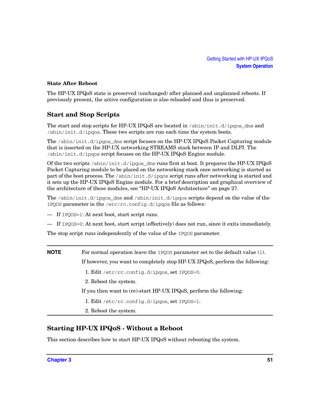 HP UX IPQos Software manual Start and Stop Scripts, Starting HP-UX IPQoS Without a Reboot, State After Reboot 