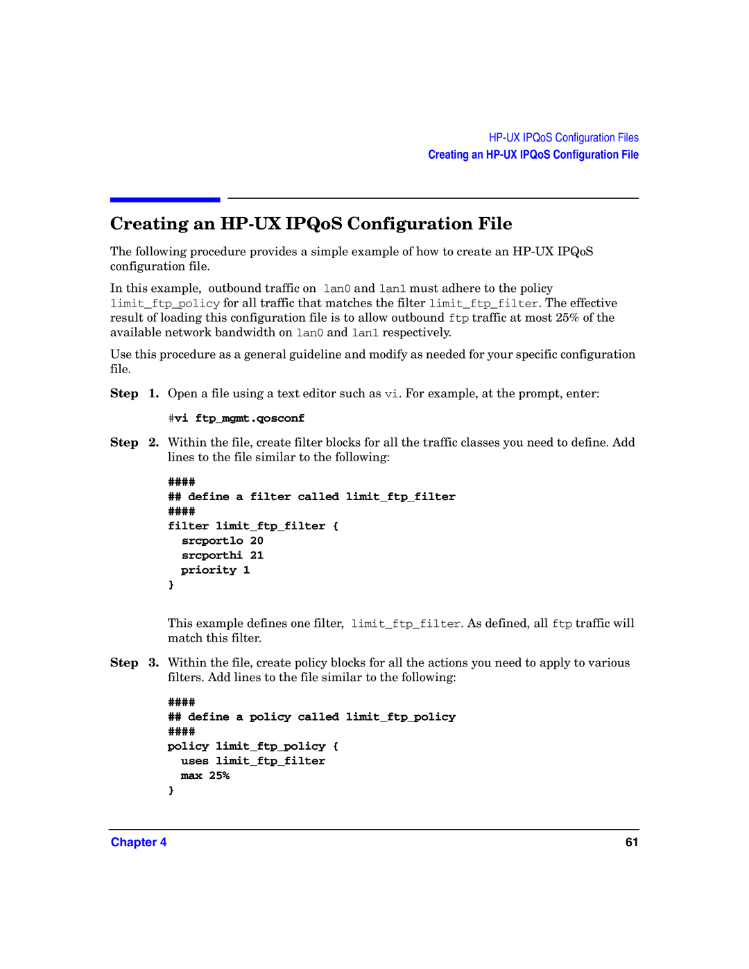 HP UX IPQos Software manual Creating an HP-UX IPQoS Configuration File, #vi ftpmgmt.qosconf 