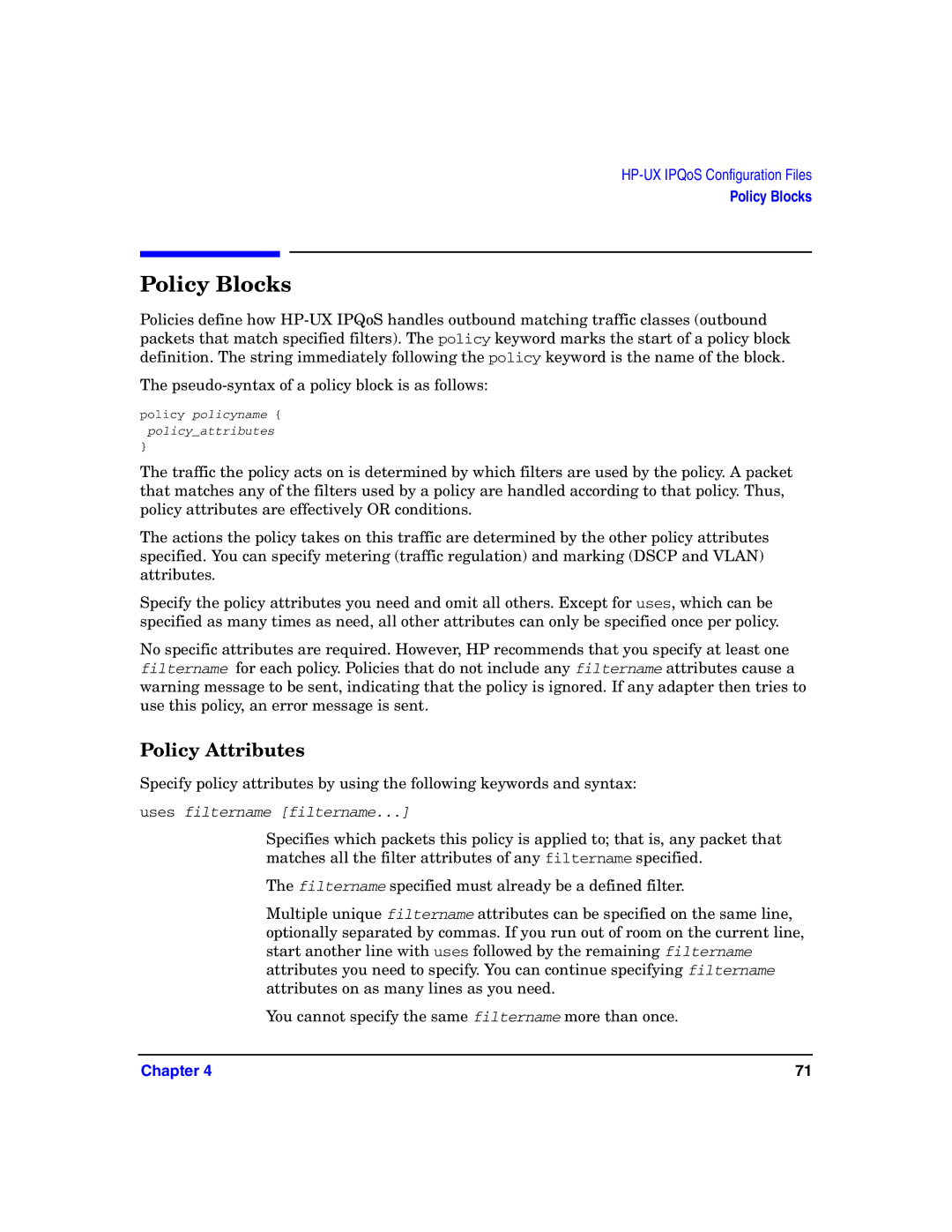 HP UX IPQos Software manual Policy Blocks, Policy Attributes 