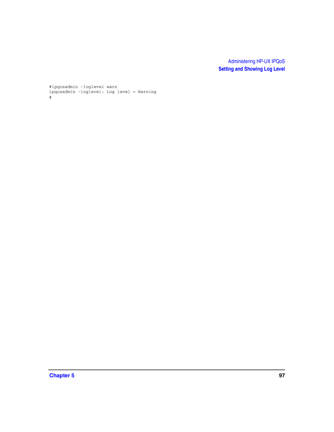 HP UX IPQos Software manual Setting and Showing Log Level 