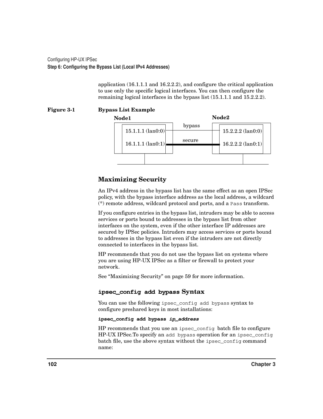 HP UX IPSec Software manual Maximizing Security, Bypass List Example, Node1 Node2, Ipsecconfig add bypass ipaddress 