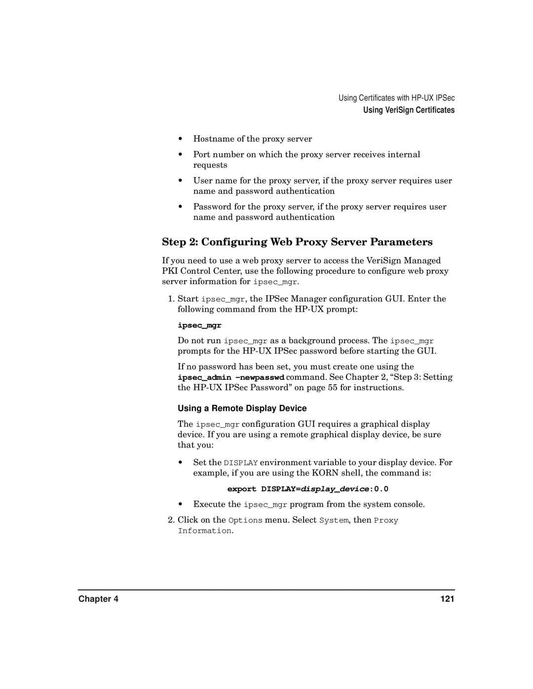 HP UX IPSec Software manual Configuring Web Proxy Server Parameters, Ipsecmgr, Export DISPLAY=displaydevice0.0 