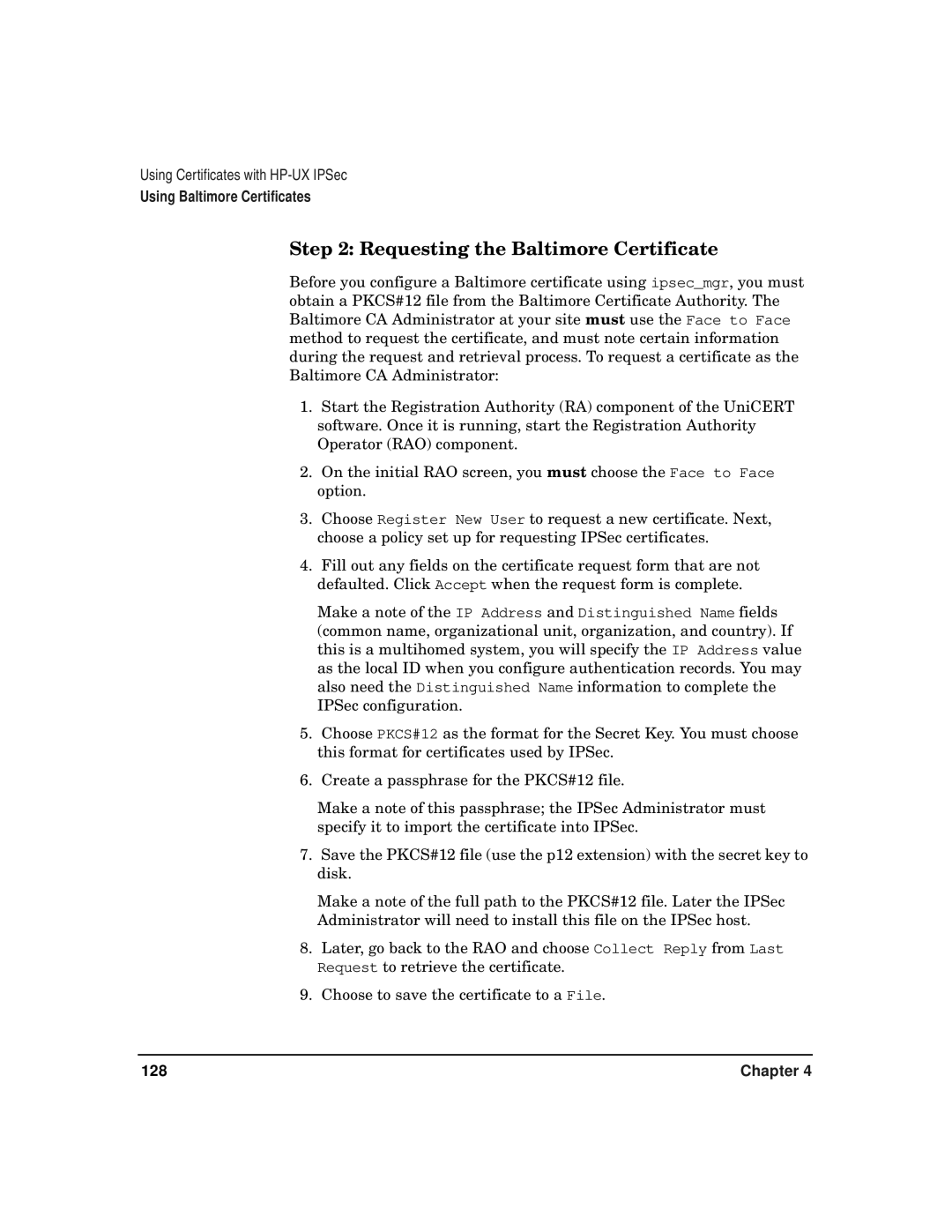 HP UX IPSec Software manual Requesting the Baltimore Certificate 