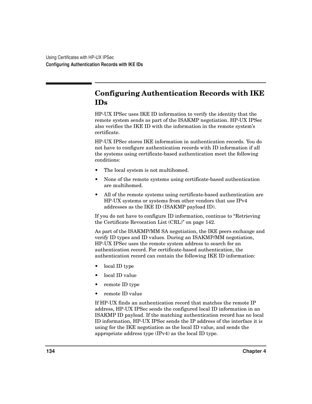 HP UX IPSec Software manual Configuring Authentication Records with IKE IDs 