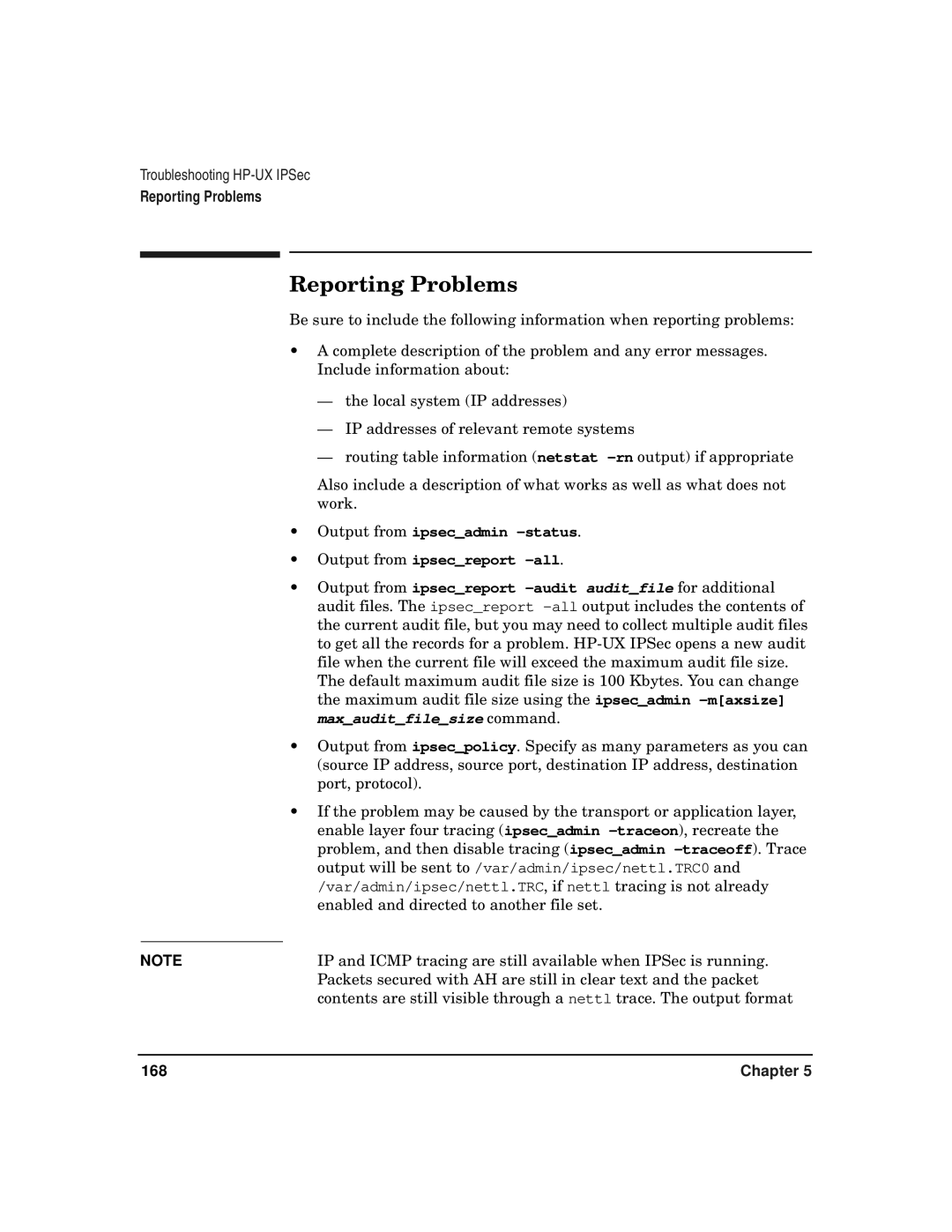 HP UX IPSec Software manual Reporting Problems, Output from ipsecadmin -status Output from ipsecreport -all 