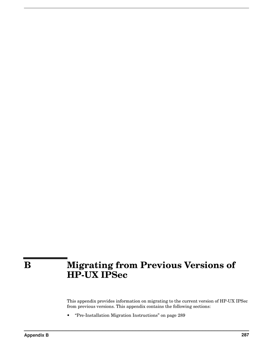 HP UX IPSec Software manual Migrating from Previous Versions 