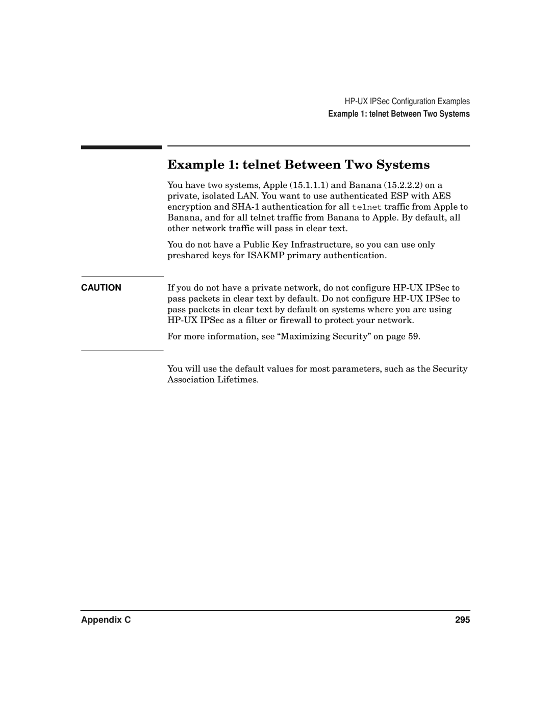 HP UX IPSec Software manual Example 1 telnet Between Two Systems 