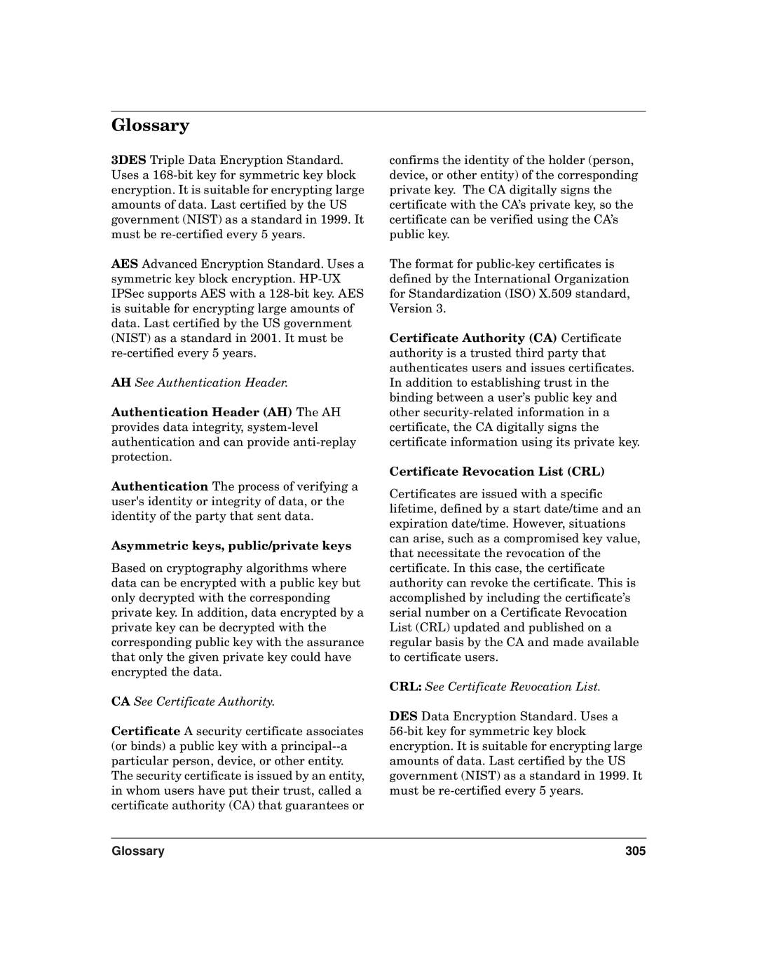 HP UX IPSec Software manual Glossary, Asymmetric keys, public/private keys 