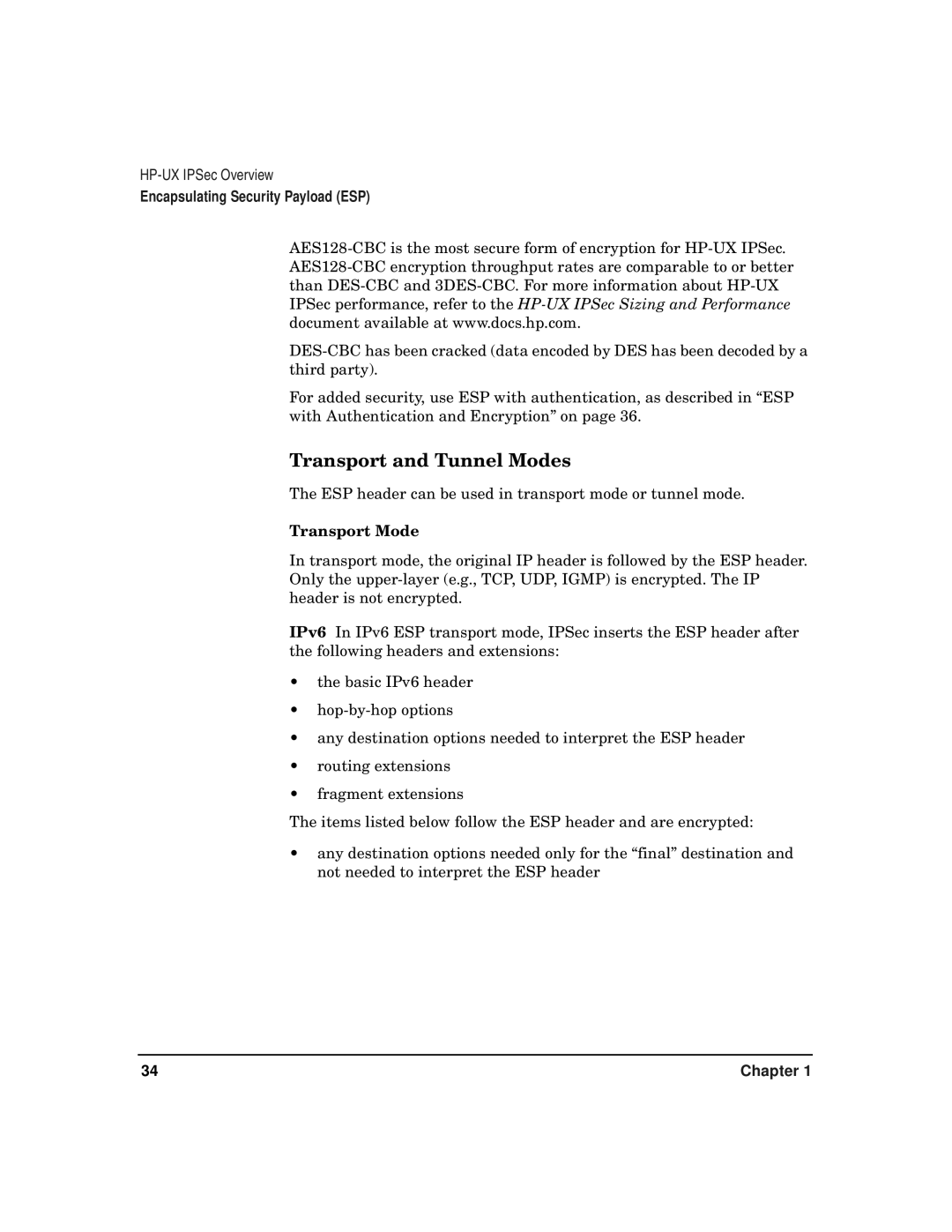 HP UX IPSec Software manual ESP header can be used in transport mode or tunnel mode 