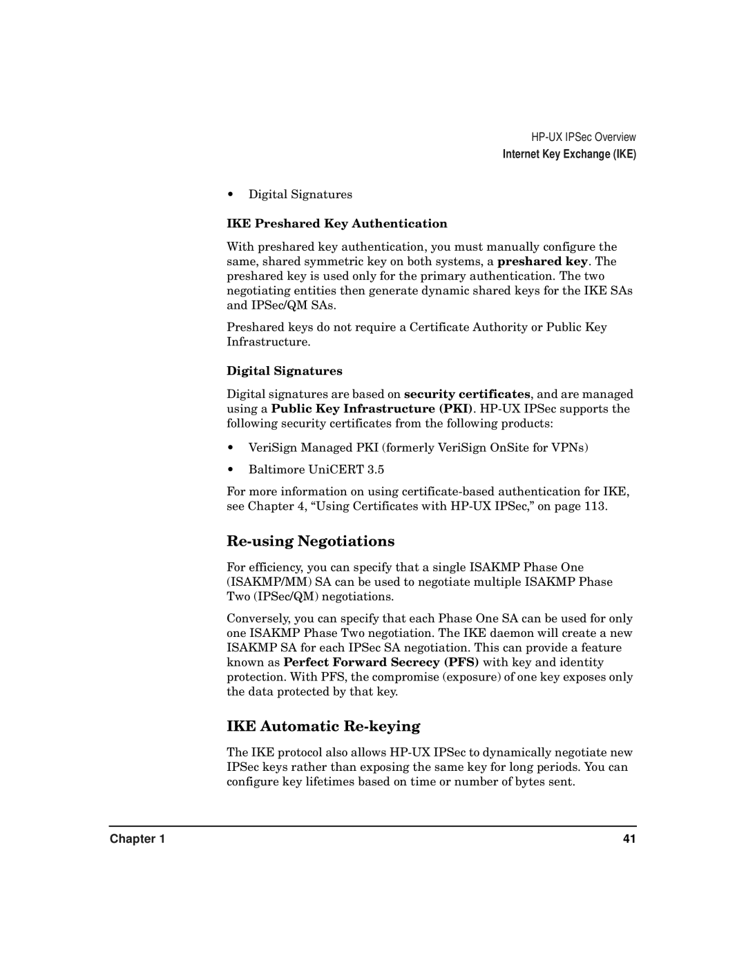 HP UX IPSec Software Re-using Negotiations, IKE Automatic Re-keying, IKE Preshared Key Authentication, Digital Signatures 