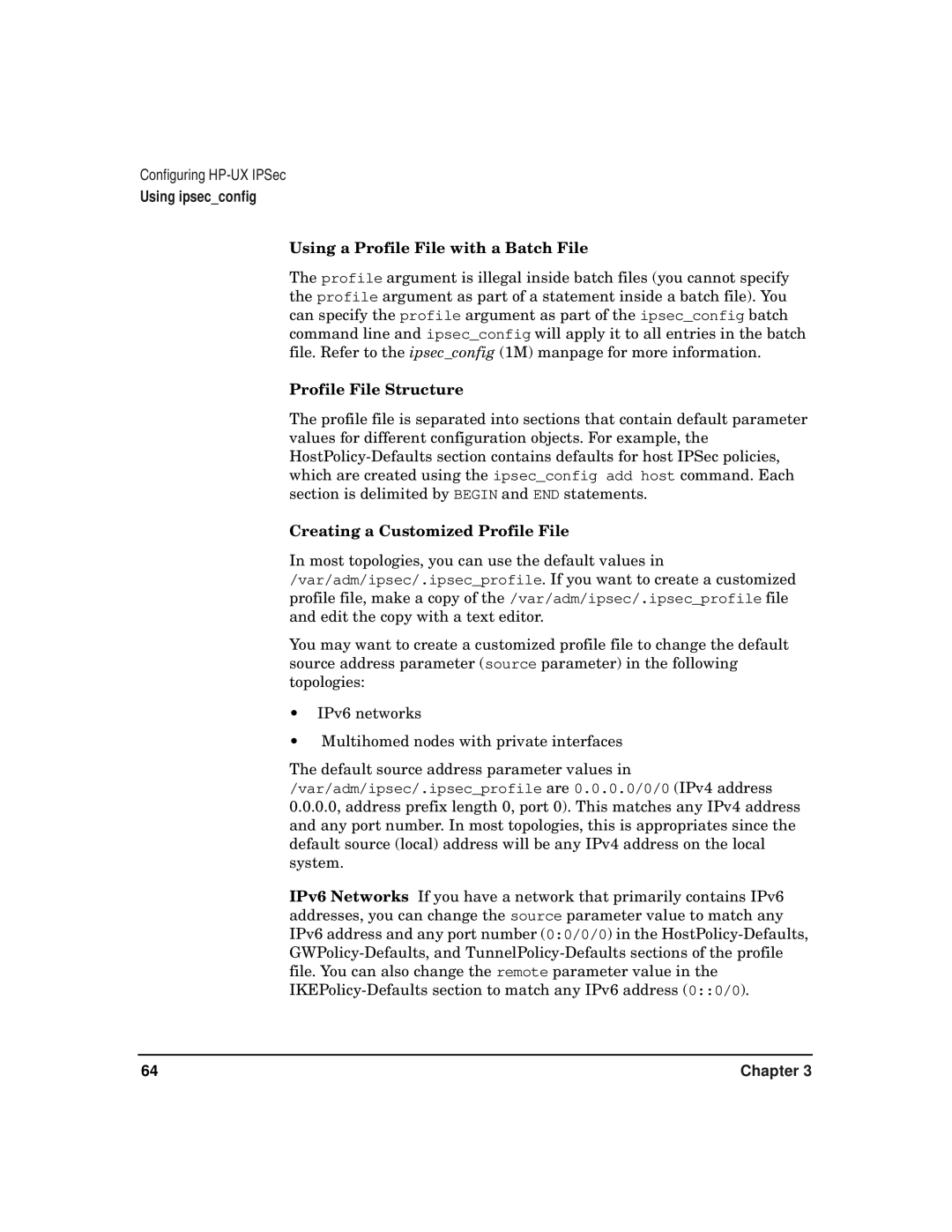 HP UX IPSec Software Using a Profile File with a Batch File, Profile File Structure, Creating a Customized Profile File 