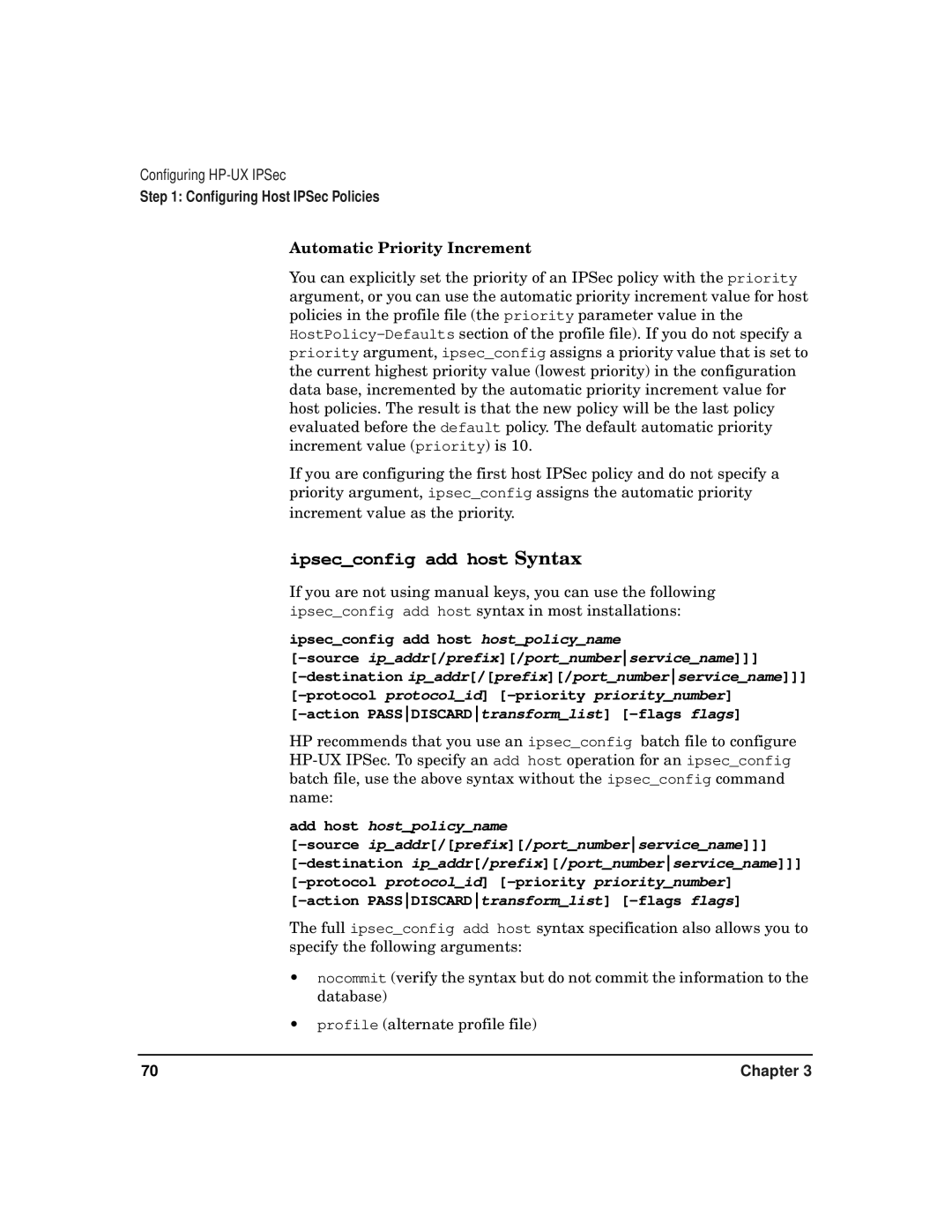 HP UX IPSec Software manual Automatic Priority Increment, Ipsecconfig add host hostpolicyname 