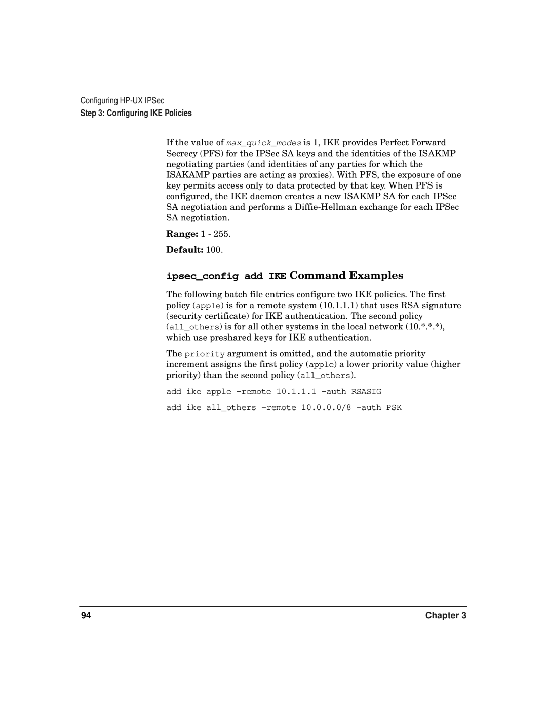 HP UX IPSec Software manual Ipsecconfig add IKE Command Examples, Default 