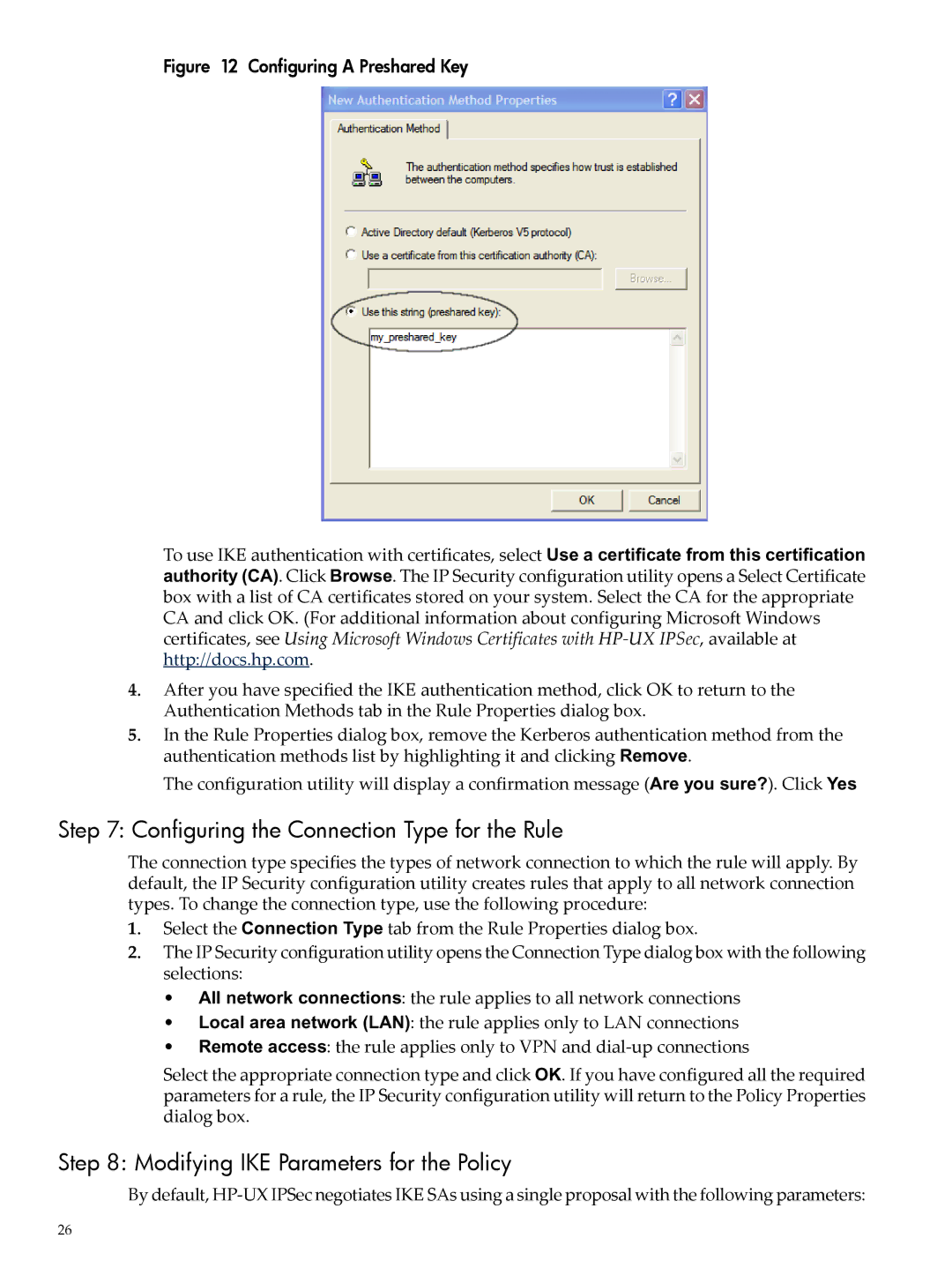 HP UX IPSec Software manual Configuring the Connection Type for the Rule, Modifying IKE Parameters for the Policy 