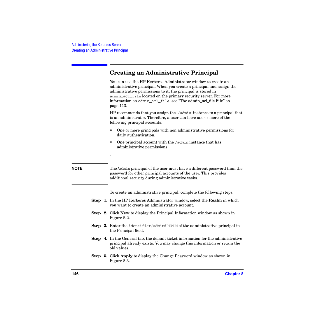 HP UX Kerberos Data Security Software manual Creating an Administrative Principal 