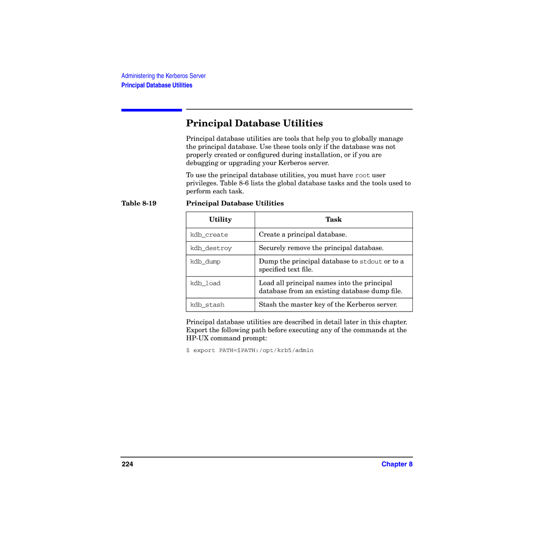 HP UX Kerberos Data Security Software manual Principal Database Utilities, Utility Task 