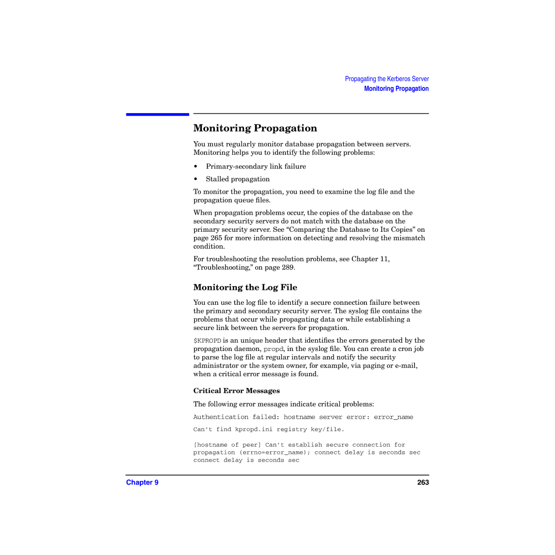 HP UX Kerberos Data Security Software manual Monitoring Propagation, Monitoring the Log File, Critical Error Messages 