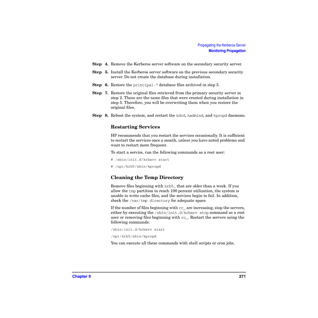 HP UX Kerberos Data Security Software manual Restarting Services, Cleaning the Temp Directory 