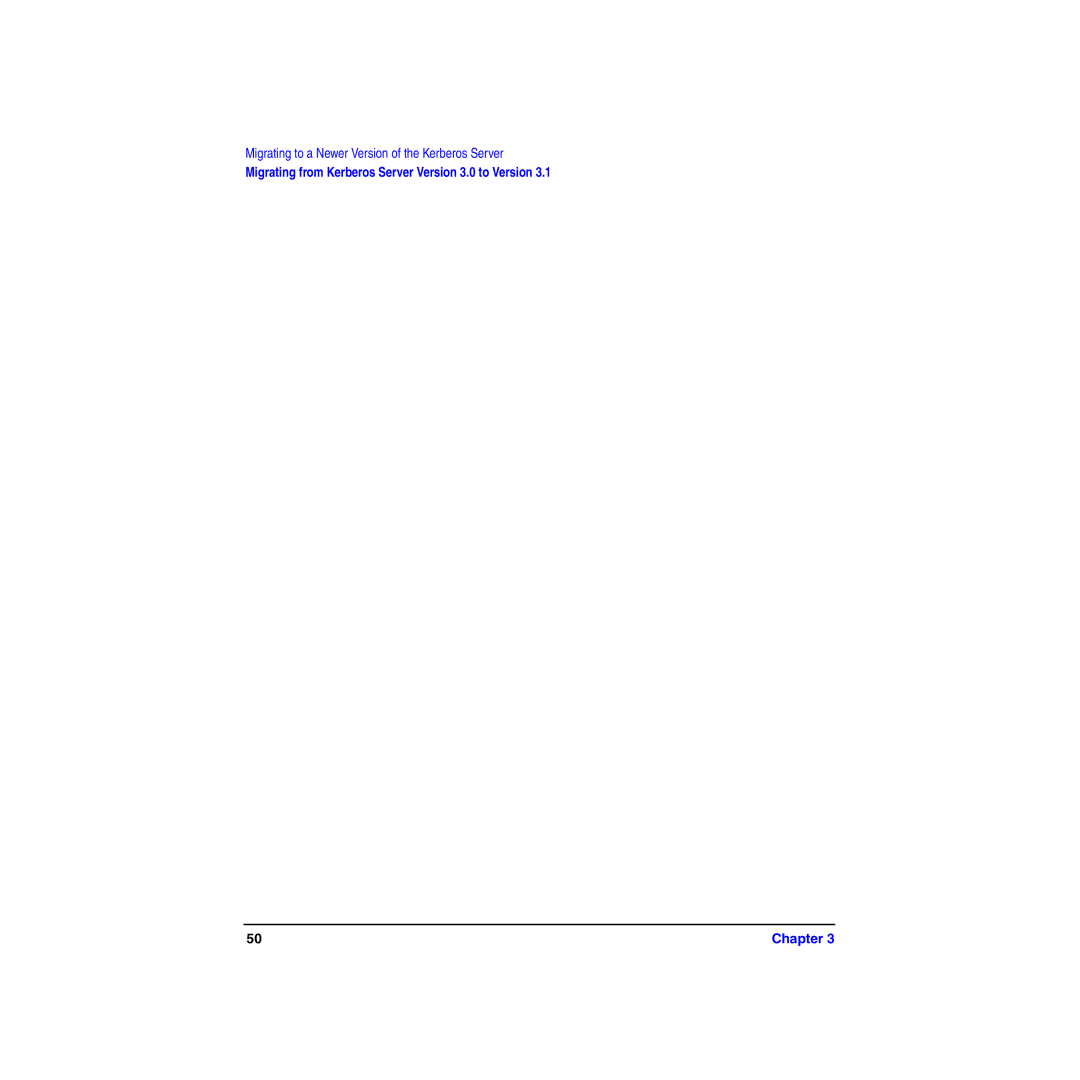 HP UX Kerberos Data Security Software manual Migrating to a Newer Version of the Kerberos Server 