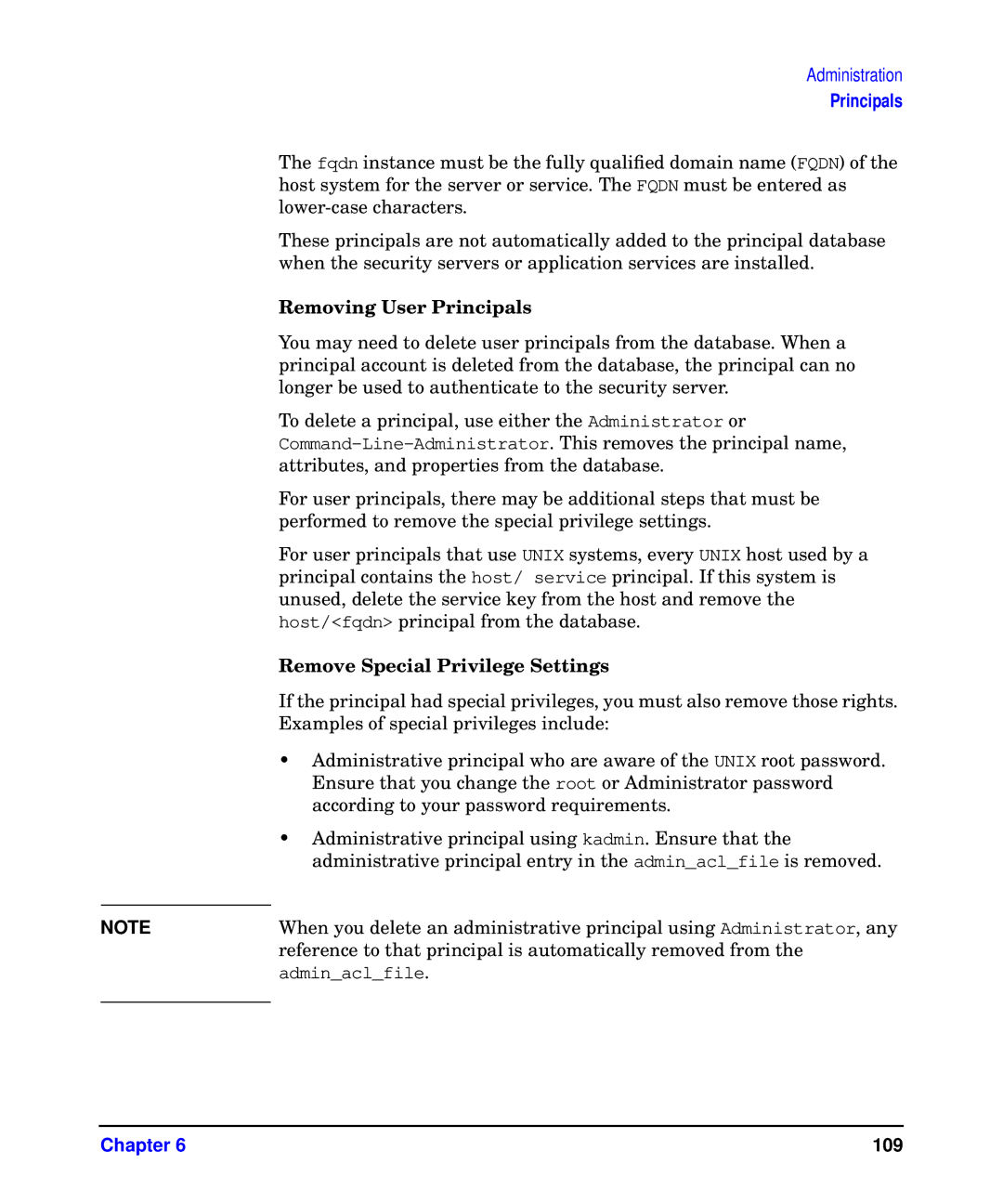 HP UX Kerberos Data Security Software manual Removing User Principals, Remove Special Privilege Settings 