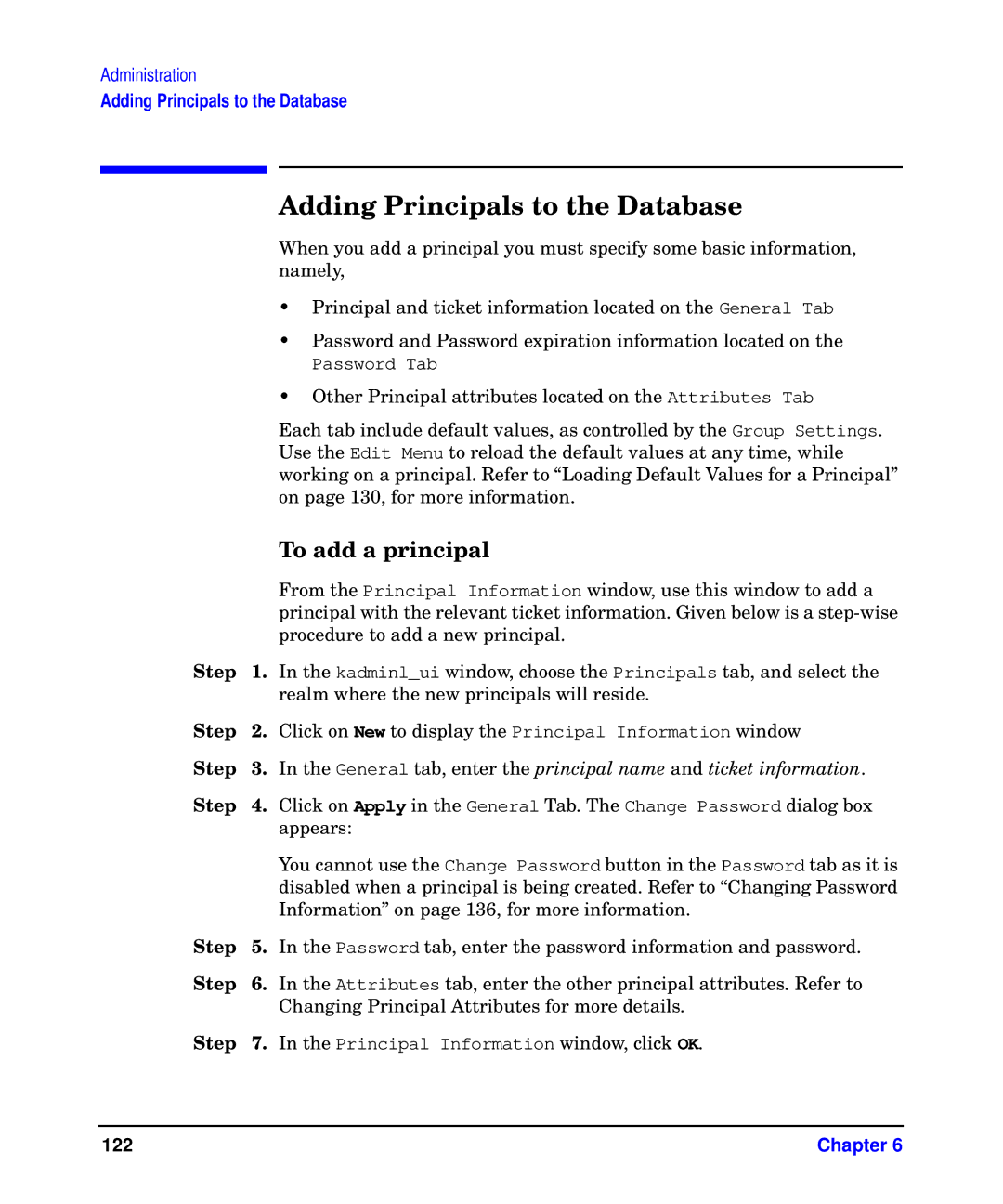 HP UX Kerberos Data Security Software manual Adding Principals to the Database, To add a principal 