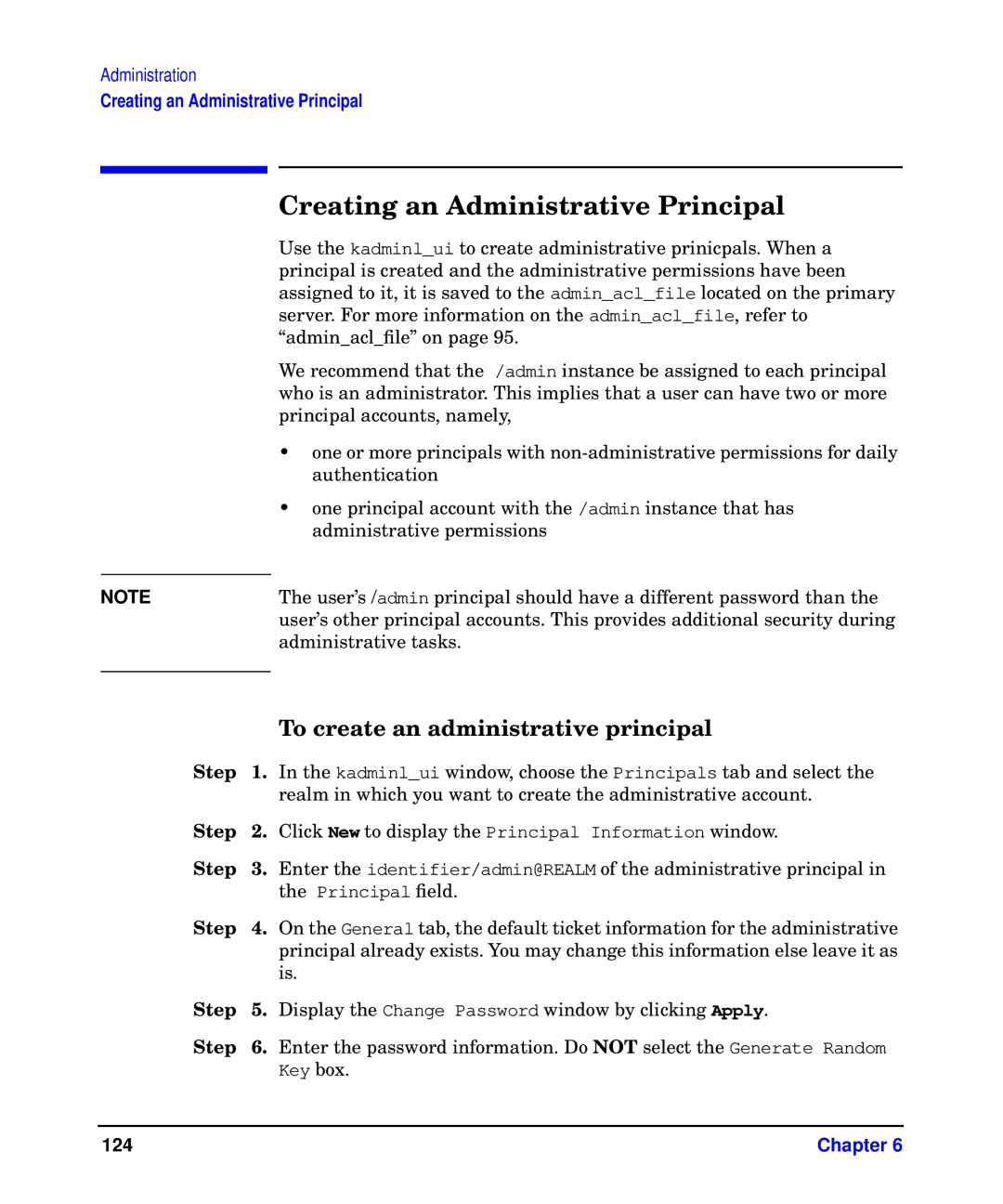 HP UX Kerberos Data Security Software manual Creating an Administrative Principal, To create an administrative principal 