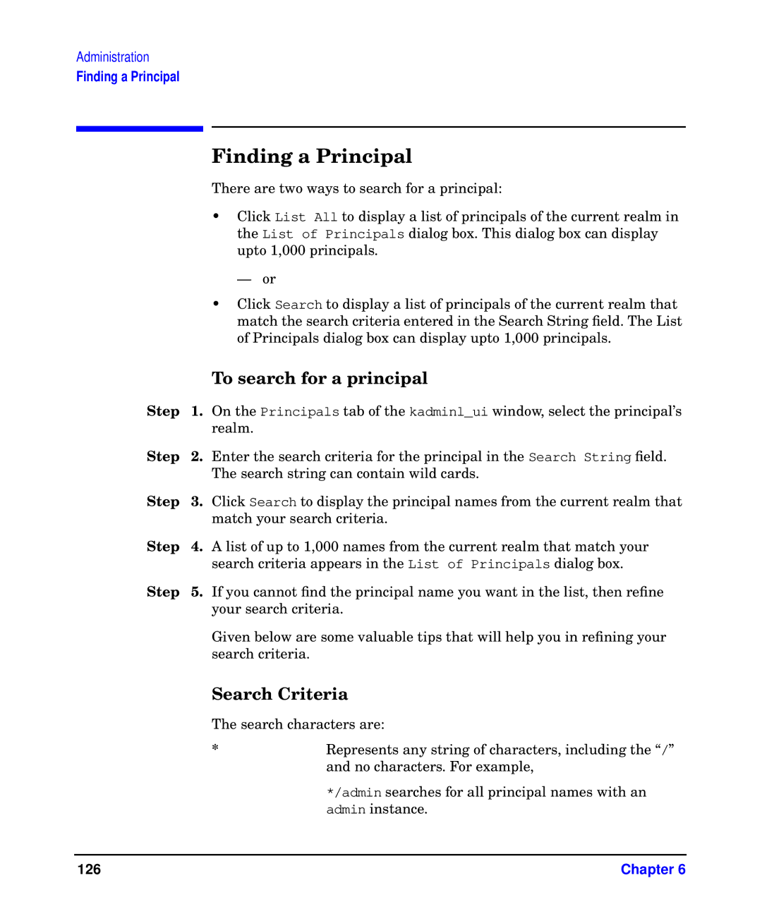 HP UX Kerberos Data Security Software manual Finding a Principal, To search for a principal, Search Criteria 