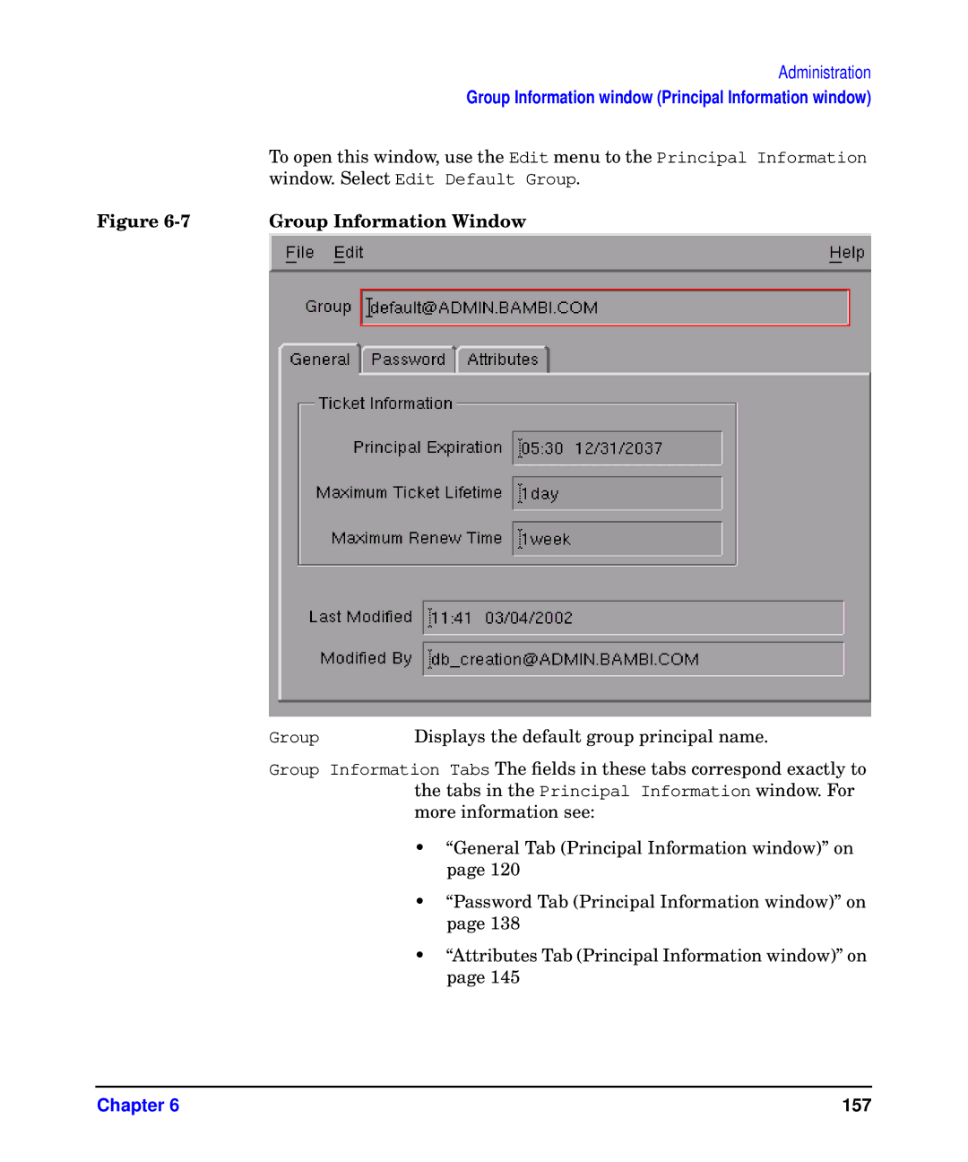 HP UX Kerberos Data Security Software manual Group Information Window 