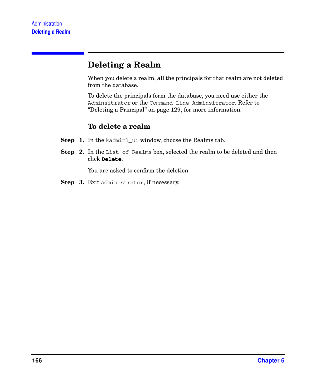 HP UX Kerberos Data Security Software manual Deleting a Realm, To delete a realm 