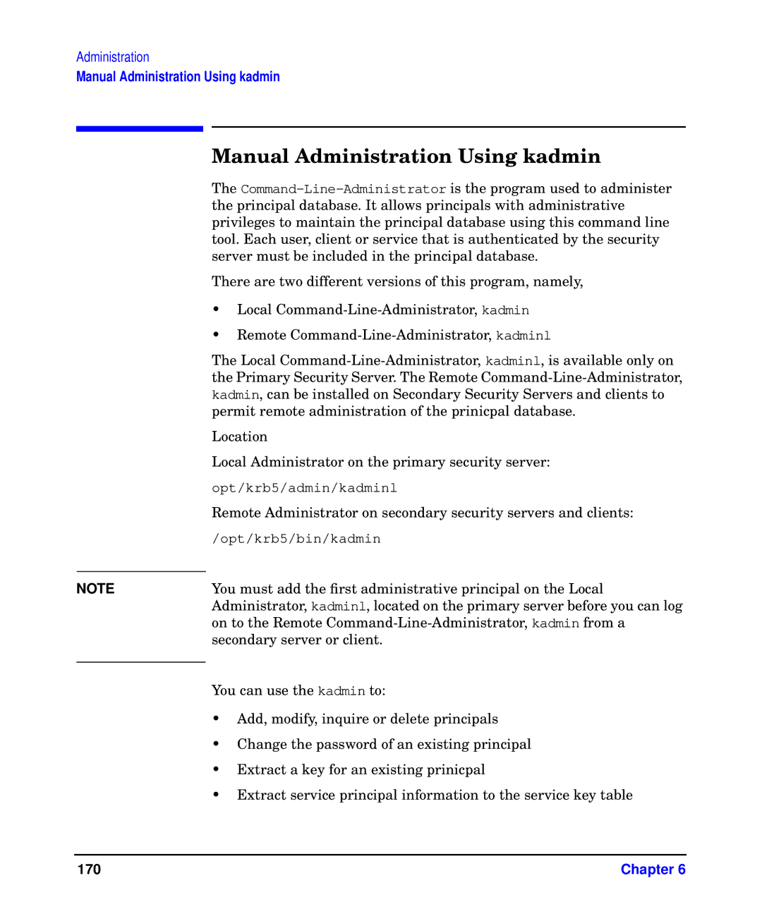 HP UX Kerberos Data Security Software manual Manual Administration Using kadmin 