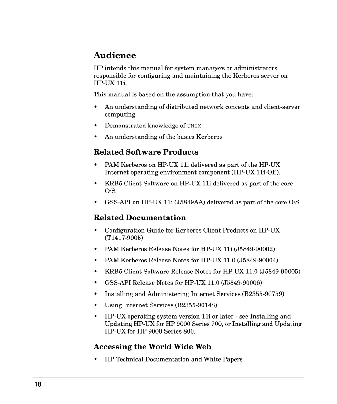 HP UX Kerberos Data Security Software manual Audience, Related Software Products, Related Documentation 