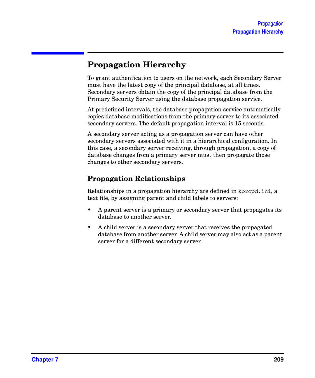 HP UX Kerberos Data Security Software manual Propagation Hierarchy, Propagation Relationships 