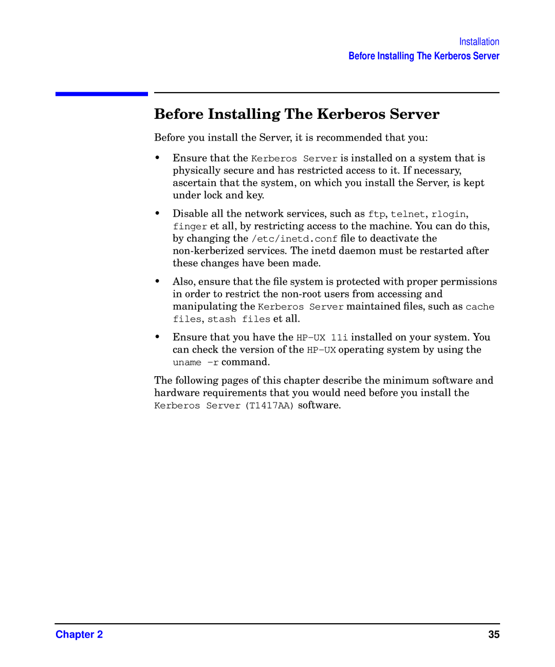 HP UX Kerberos Data Security Software manual Before Installing The Kerberos Server 