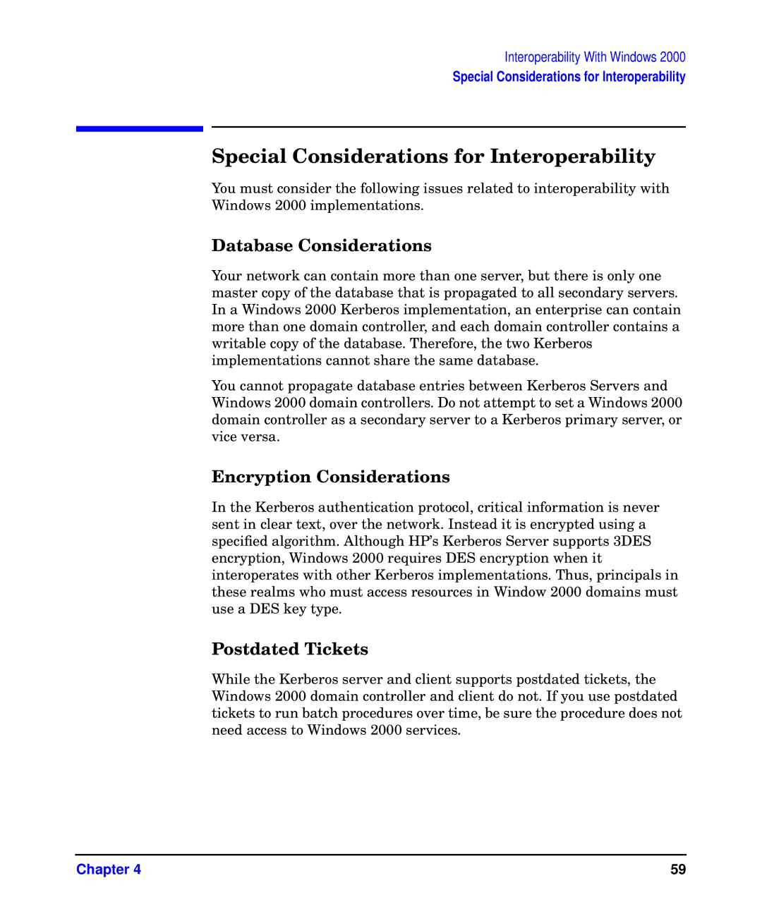 HP UX Kerberos Data Security Software manual Special Considerations for Interoperability, Database Considerations 