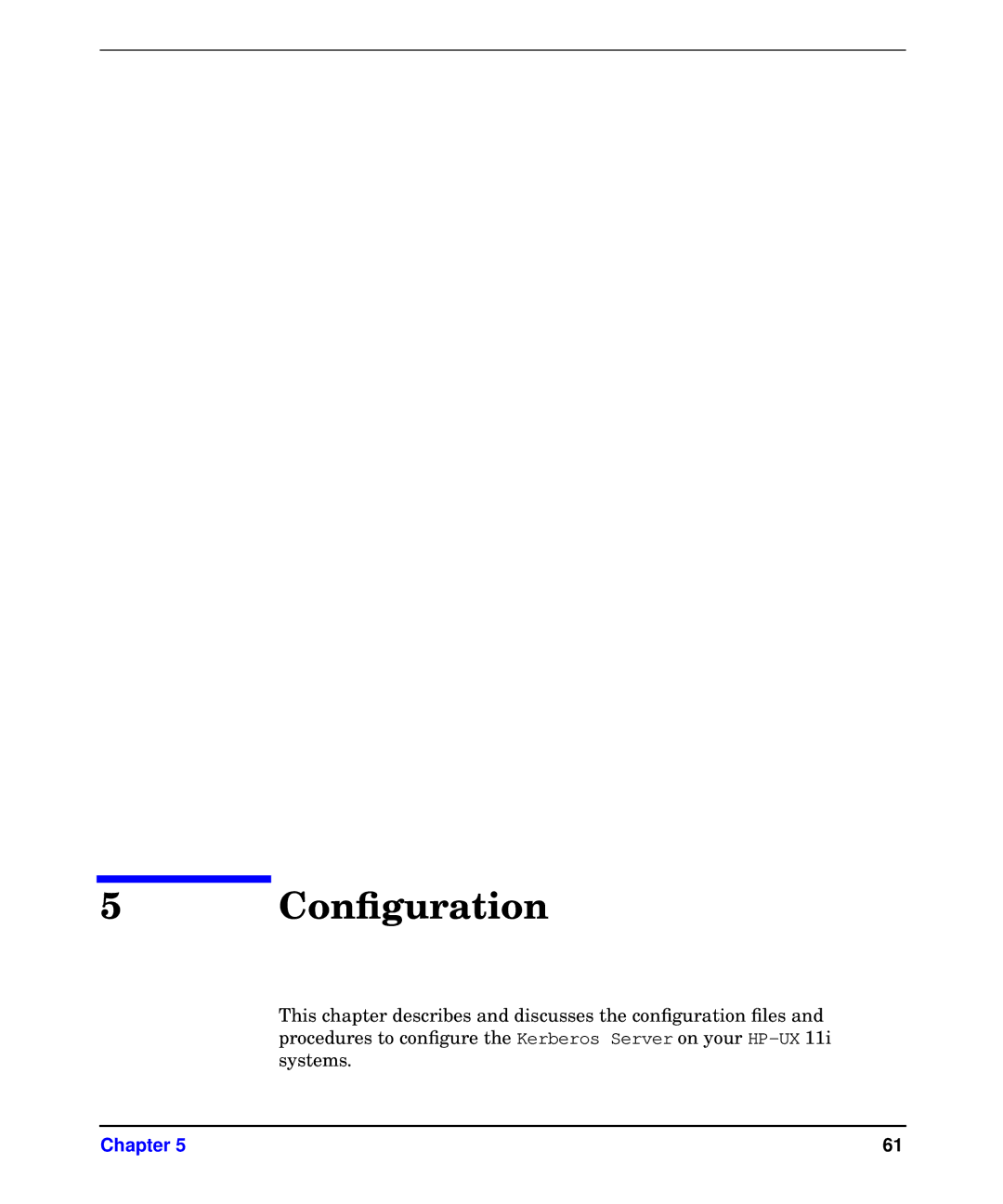 HP UX Kerberos Data Security Software manual Conﬁguration 