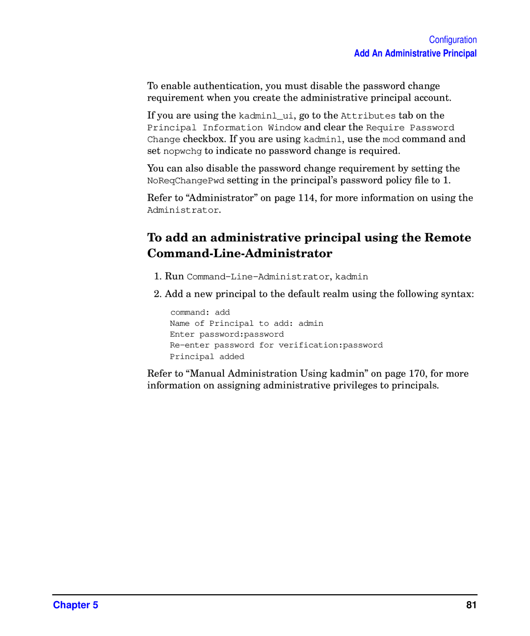 HP UX Kerberos Data Security Software manual Run Command-Line-Administrator,kadmin 