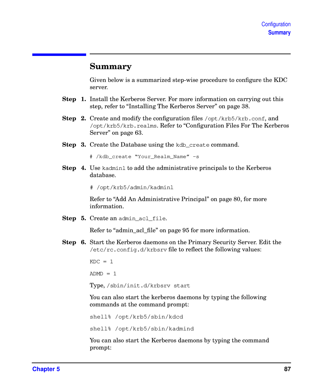 HP UX Kerberos Data Security Software manual Summary, Step 