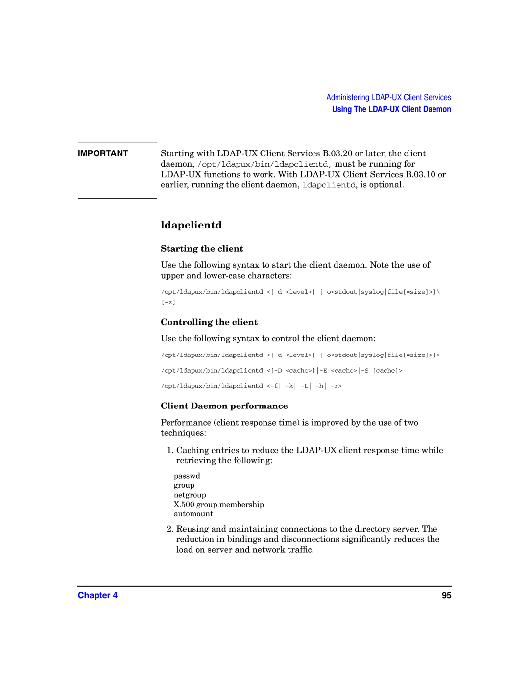 HP UX LDAP-UX Integration Software Ldapclientd, Starting the client, Controlling the client, Client Daemon performance 