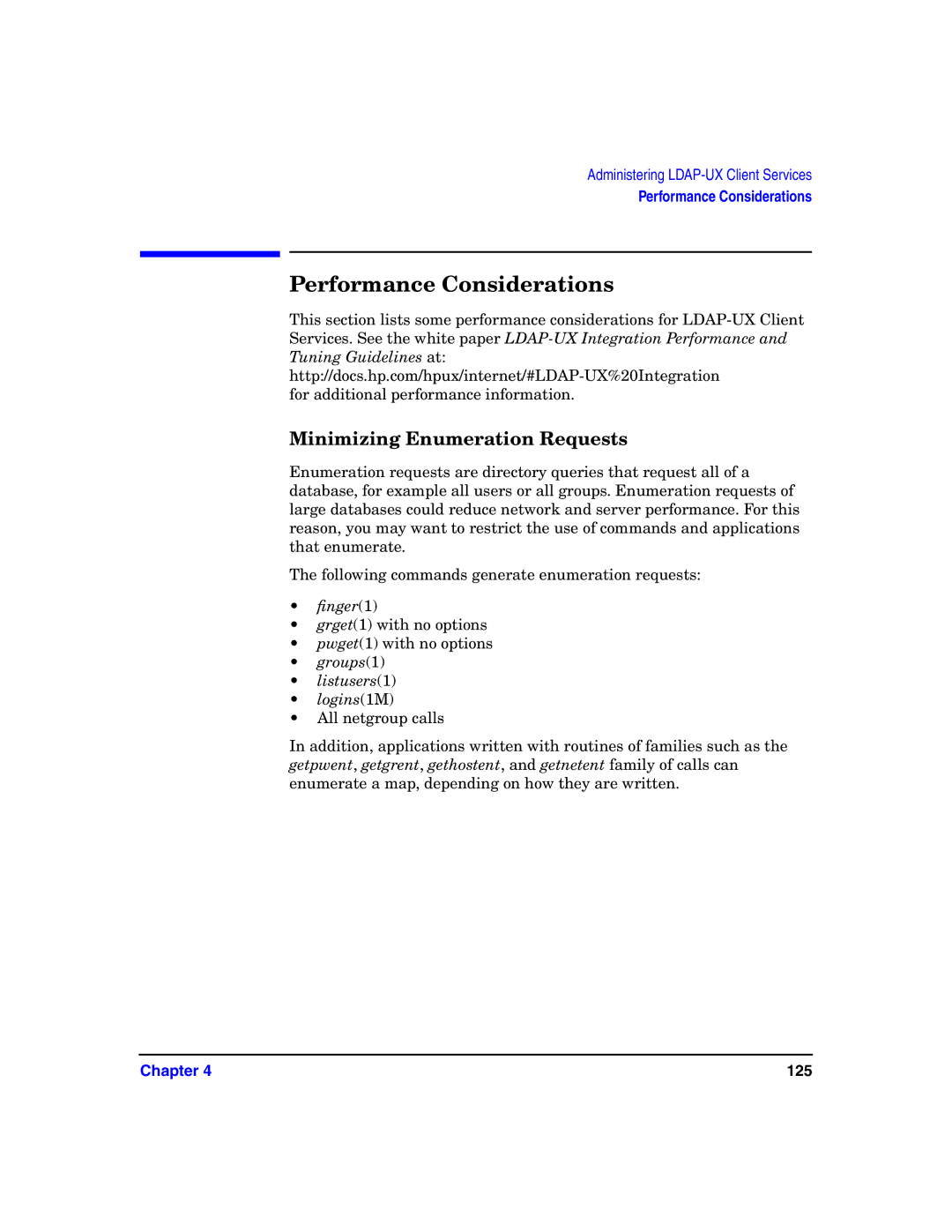 HP UX LDAP-UX Integration Software manual Performance Considerations, Minimizing Enumeration Requests 