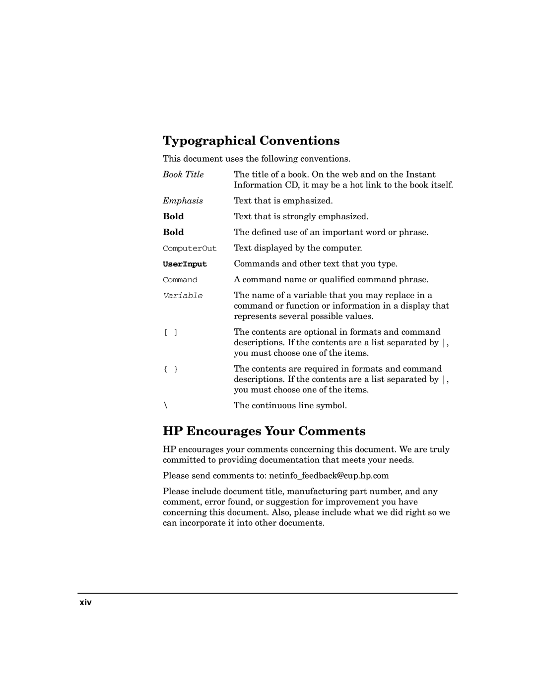 HP UX LDAP-UX Integration Software manual Typographical Conventions, HP Encourages Your Comments 