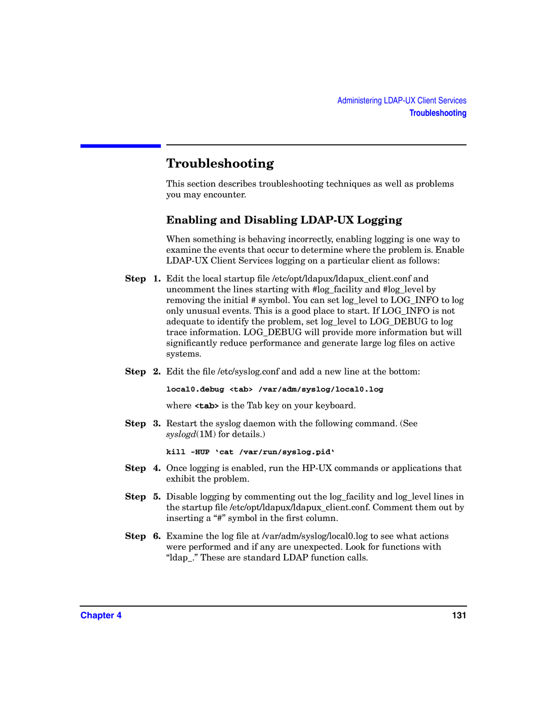 HP UX LDAP-UX Integration Software manual Troubleshooting, Enabling and Disabling LDAP-UX Logging 