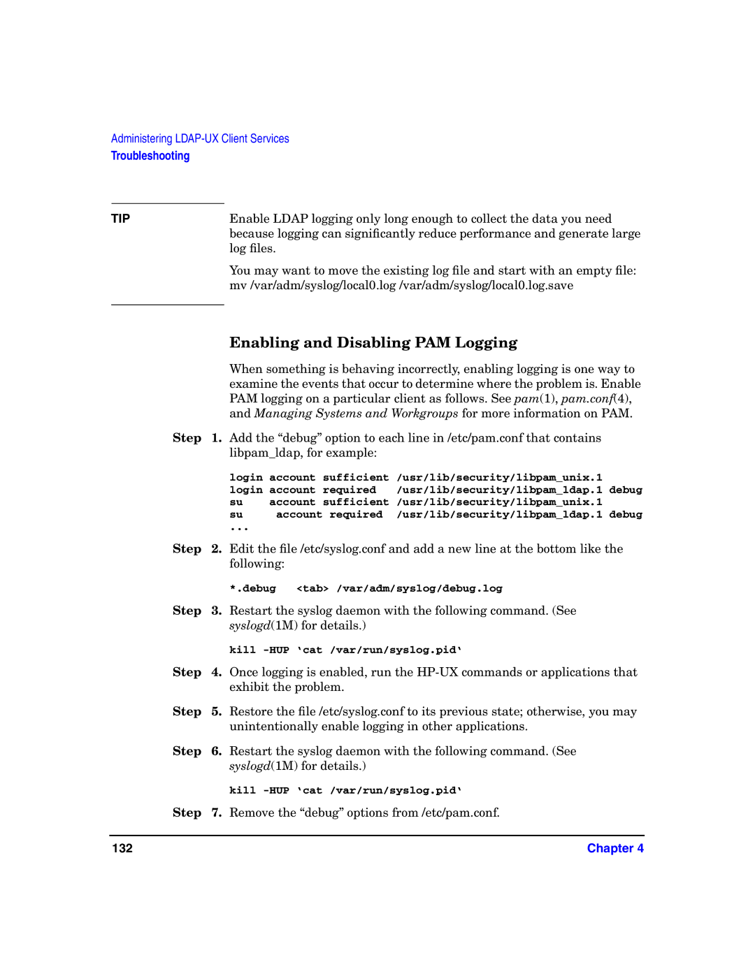 HP UX LDAP-UX Integration Software manual Enabling and Disabling PAM Logging, Tip 