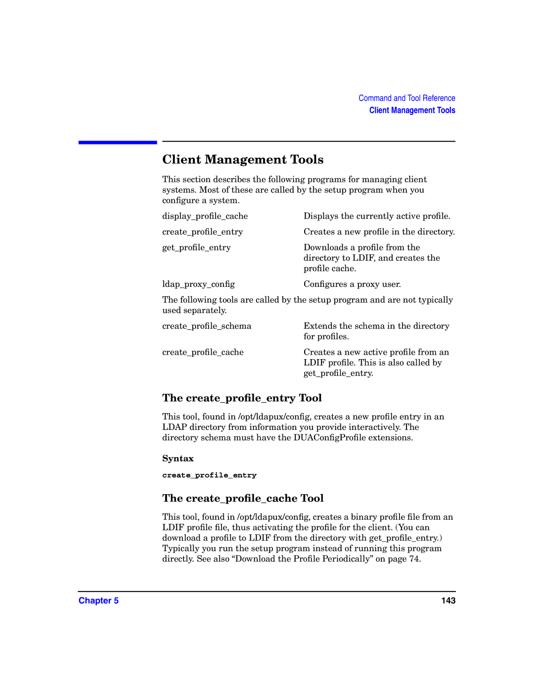 HP UX LDAP-UX Integration Software manual Client Management Tools, Createproﬁleentry Tool, Createproﬁlecache Tool 