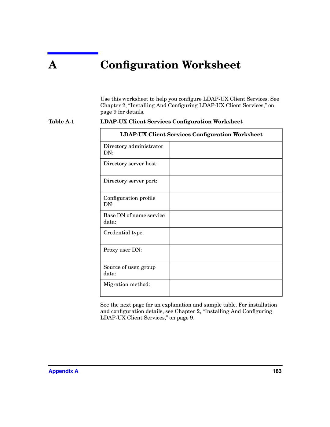 HP UX LDAP-UX Integration Software manual Table A-1 LDAP-UX Client Services Conﬁguration Worksheet, Appendix a 183 