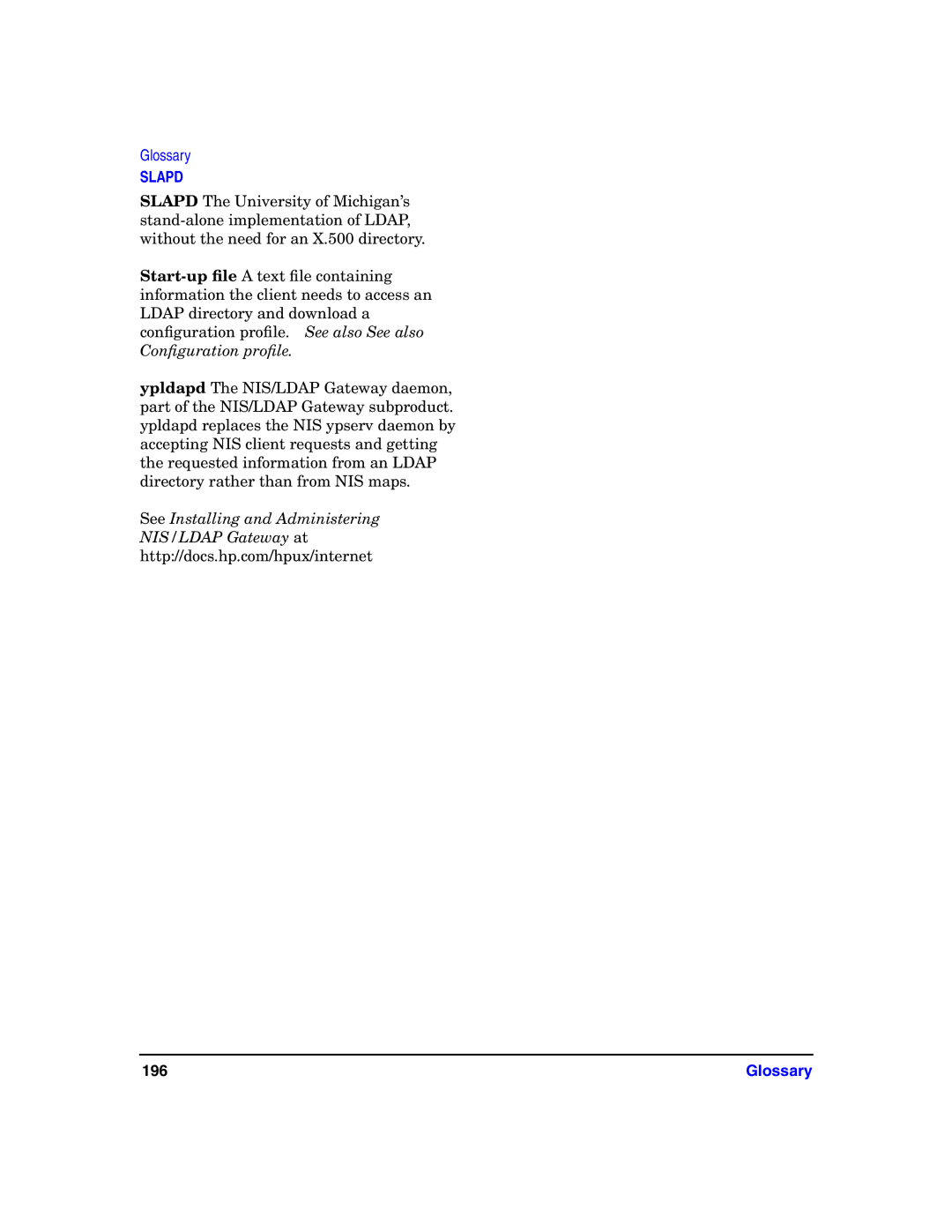 HP UX LDAP-UX Integration Software manual Slapd, Glossary 