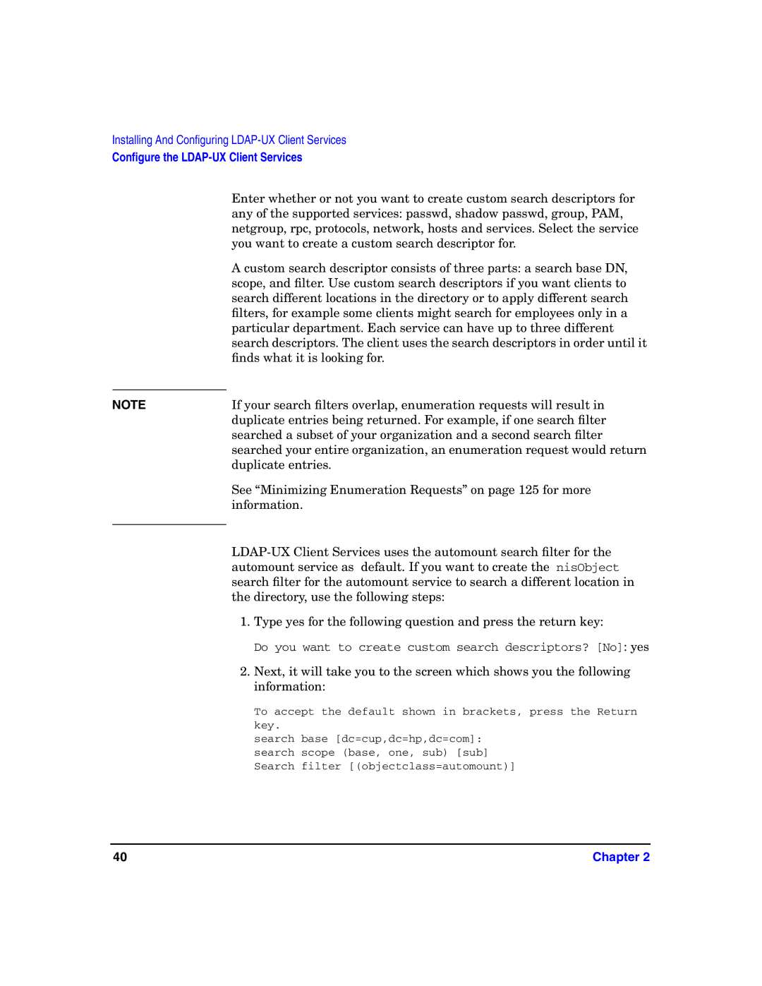 HP UX LDAP-UX Integration Software manual You want to create a custom search descriptor for 