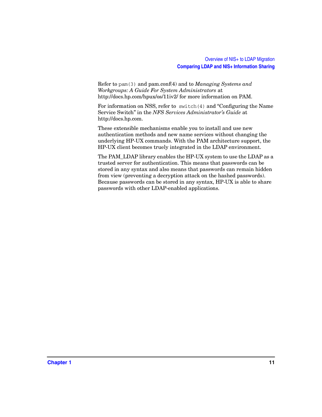 HP UX LDAP-UX Integration Software manual Comparing Ldap and NIS+ Information Sharing 