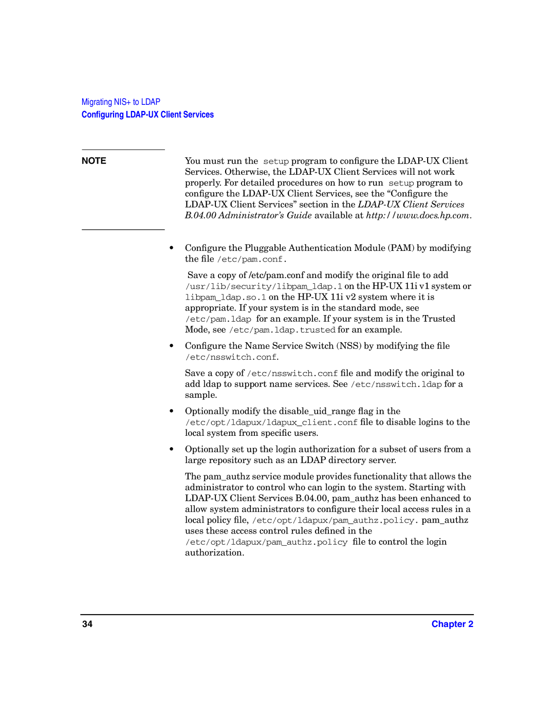 HP UX LDAP-UX Integration Software manual Conﬁgure the LDAP-UX Client Services, see the Conﬁgure 